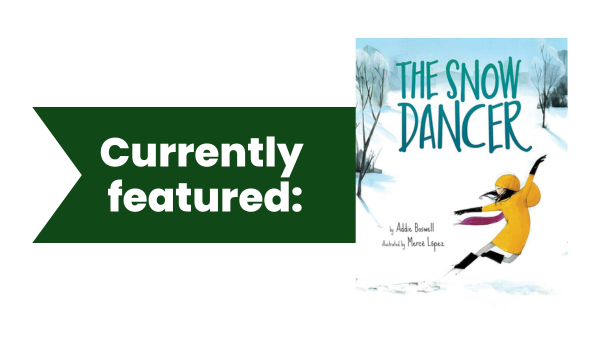The words currently featured and the cover of the book The Snow Dancer by Addie Boswell.
